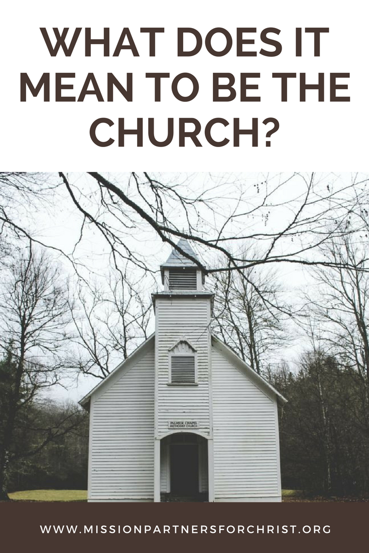 what-does-it-mean-to-be-the-church