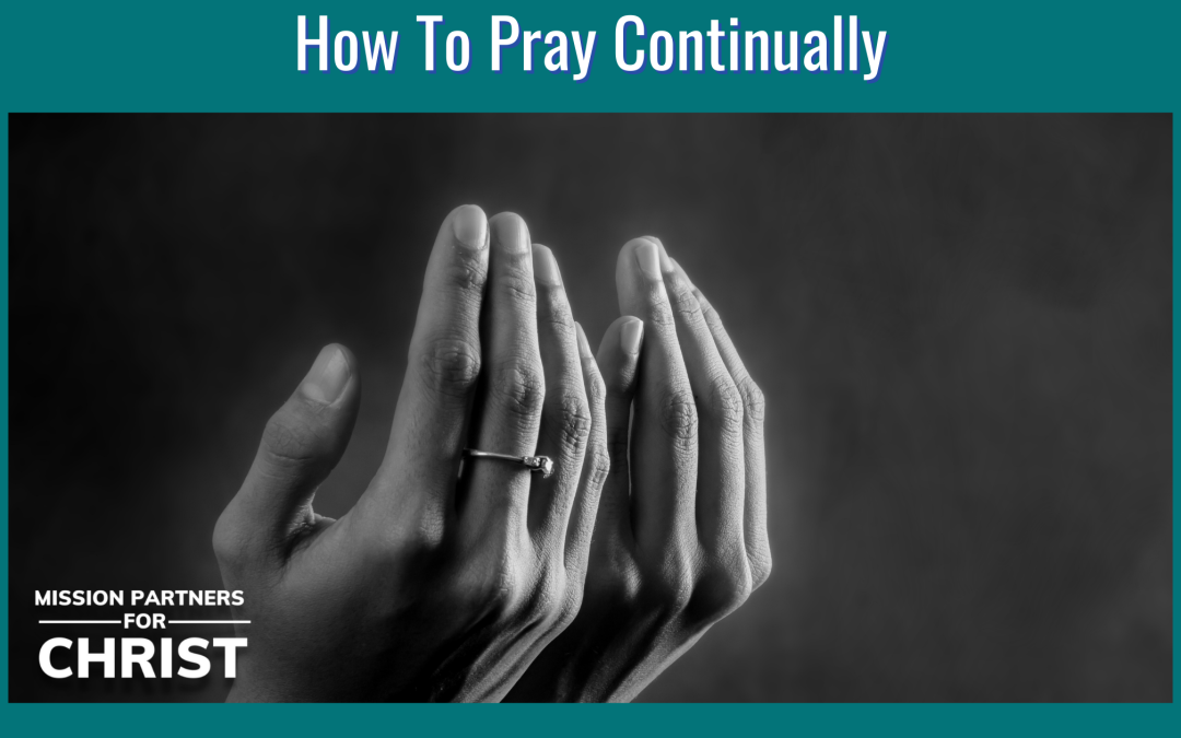 How To Pray Continually