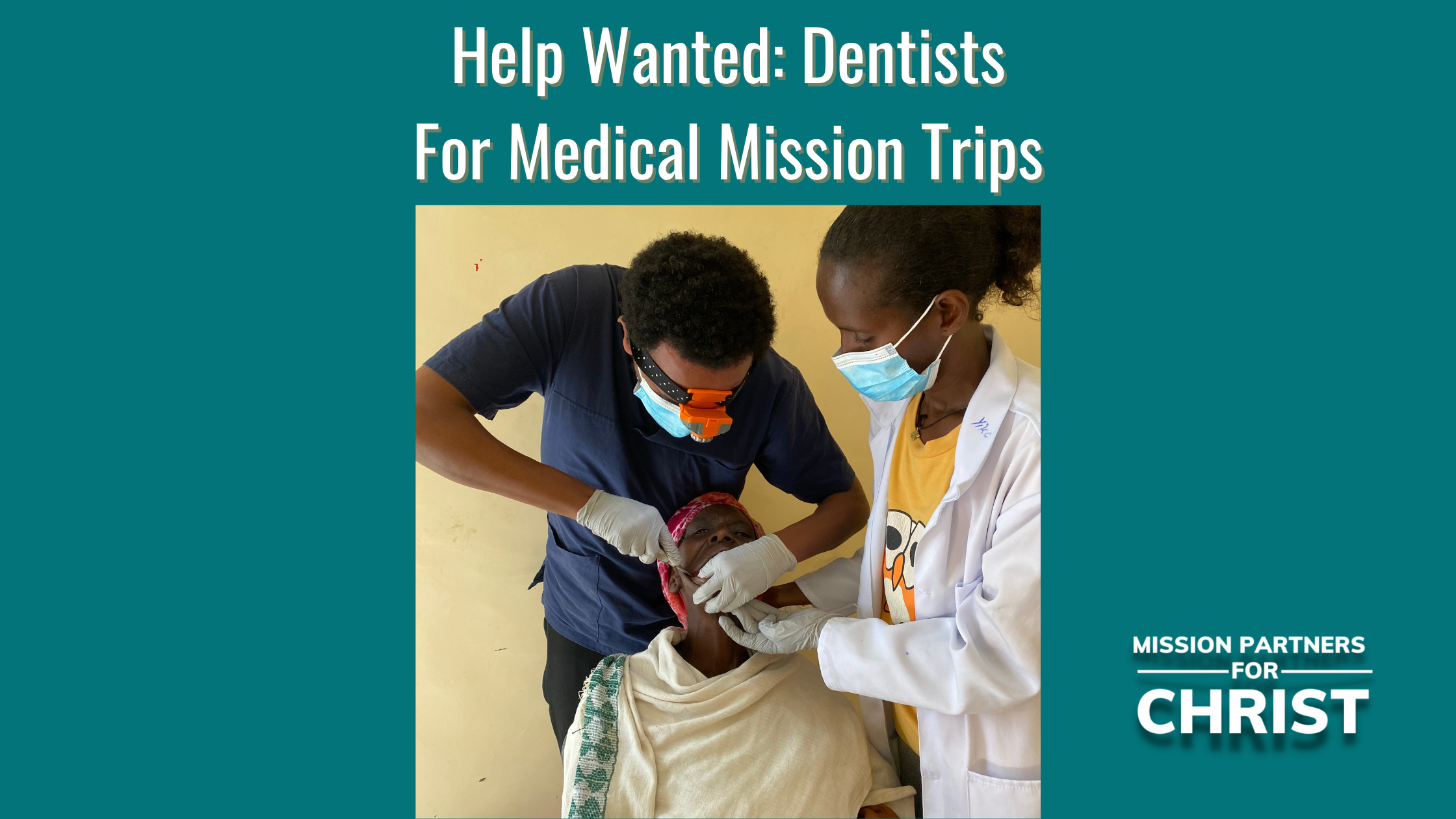 dentist mission trips