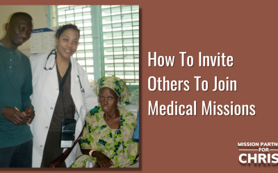 How To Invite Others To Join Medical Missions