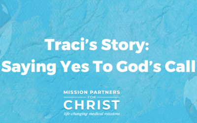 Traci’s Story: Saying Yes To God’s Call