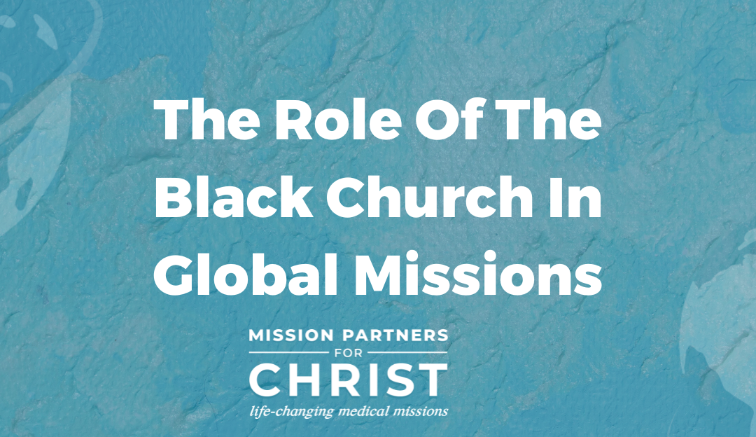 The Role of the Black Church in Global Missions