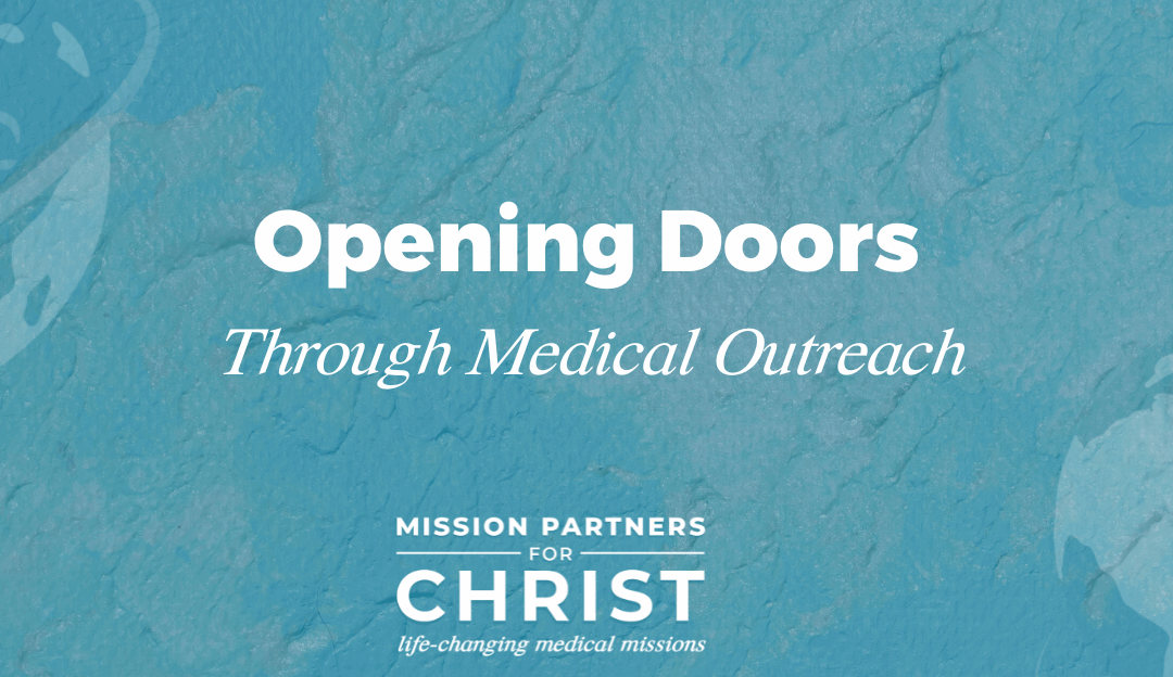 Opening Doors Through Medical Outreach