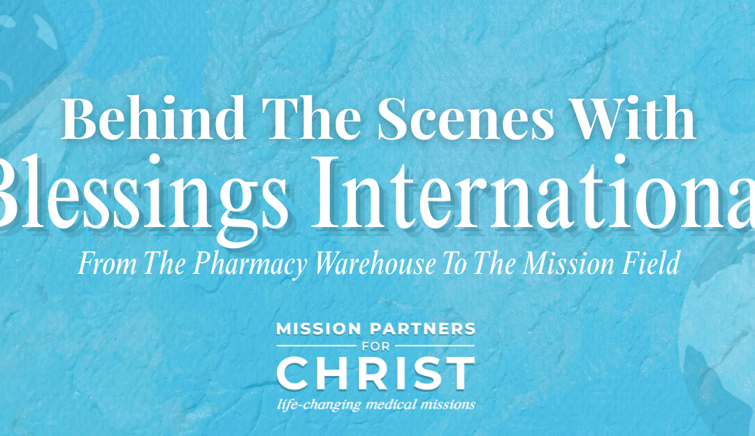Behind The Scenes With Blessings International